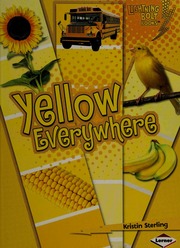 Yellow Everywhere Sterling Kristin