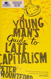 A Young Mans Guide To Late Capitalism Mountford Peter 1976