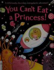 You Cant Eat A Princess Rogerson Gillian Mcintyre Sarah Ill