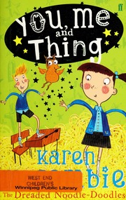 You Me And Thing Mccombie Karensmith Alex T Illustrator