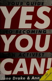 Yes You Can Your Guide To Becoming An Activist Drake Jane