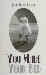 You Made Your Bed Basile Joan Webb