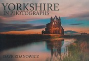 Yorkshire In Photographs Zdanowicz Dave Photographer