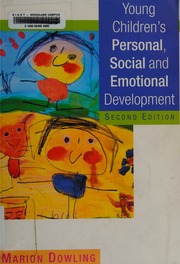Young Childrens Personal Social And Emotional Development Dowling