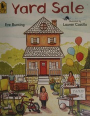 Yard Sale Bunting Eve 1928 Author Castillo Lauren Illustrator