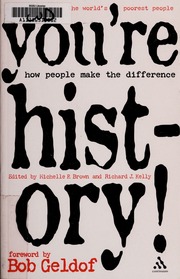 Youre History How People Make The Difference None None