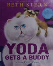 Yoda Gets A Buddy Stern Beth Ostrosky Alistir K A Crane Devin