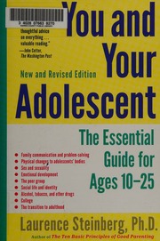 You And Your Adolescent The Essential Guide For Ages 1025 Steinberg