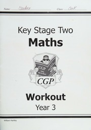 Year Three Maths Workout Key Stage 2 Levels 23 Hartley William