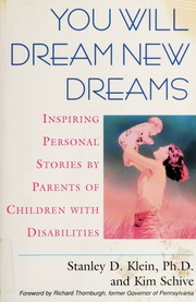 You Will Dream New Dreams Inspiring Personal Stories By Parents Of Children With Disabilities Klein