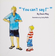 You Cant Say F May Dawn Childrens Story Writer Author