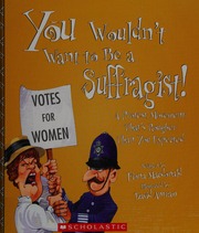 You Wouldnt Want To Be A Suffragist A Protest Movement Thats Rougher Than You Expected Macdonald