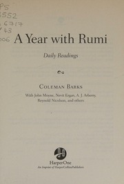 A Year With Rumi Daily Readings Barks Coleman Jalāl Aldīn Rūmī