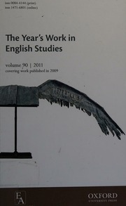 The Years Work In English Studies Covering Work Published In 2009 Vol 90 Baker