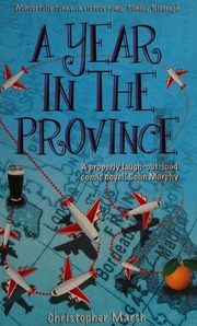 A Year In The Province Being The Memoir Of Jesus Sanchez Ventura Marsh