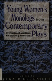Young Womens Monologs From Contemporary Plays Professional Auditions For Aspiring Actresses Ratliff