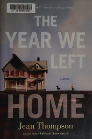 The Year We Left Home Thompson Jean 1950
