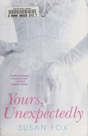 Yours Unexpectedly Susan Fox
