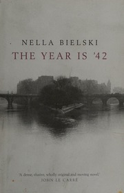 The Year Is 42 Bielski Nella