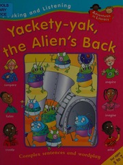 Yacketyyak The Aliens Back Complex Sentences And Wordplay Thomson