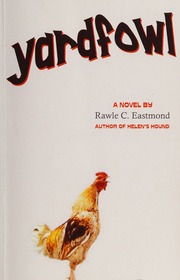 Yardfowl Eastmond Rawle C