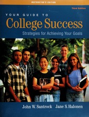 Your Guide To College Success Strategies For Achieving Your Goals Santrock