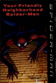 Your Friendly Neighborhood Spiderman Richards Kitty Rosenthal