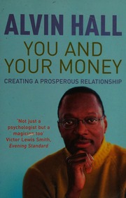 You And Your Money Creating A Prosperous Relationship Hall