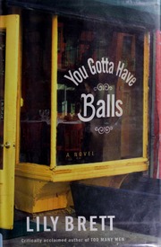 You Gotta Have Balls Brett Lily 1946
