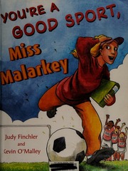 Youre A Good Sport Miss Malarkey Finchler Judy Omalley Kevin