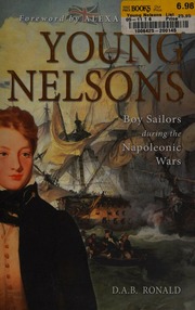 Young Nelsons Boy Sailors During The Napoleonic Wars 17931815 Ronald