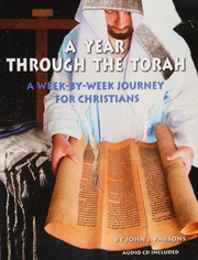 A Year Through The Torah A Journey For Christians Parsons John J