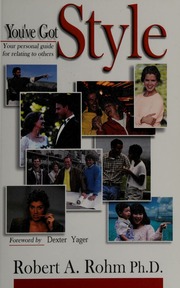 Youve Got Style Your Personal Guide For Relating To Others Rohm