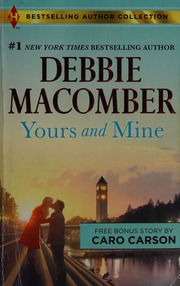 Yours And Mine Bachelor Doctors Bride Macomber Debbie Author