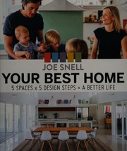 Your Best Home 5 Spaces X 5 Design Steps A Better Life Snell