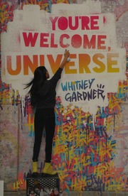 Youre Welcome Universe Gardner Whitney Author