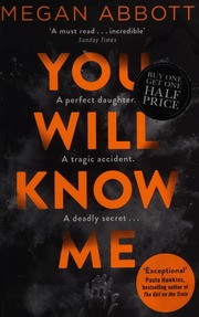 You Will Know Me Abbott Megan 1971 Author