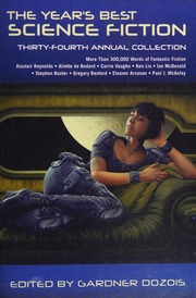 The Years Best Science Fiction Thirtyfourth Annual Collection Dozois