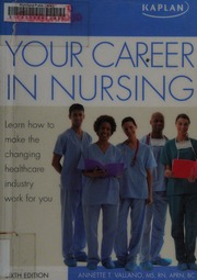 Your Career In Nursing Vallano Annette