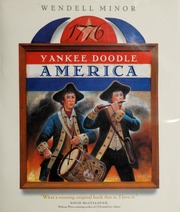 Yankee Doodle America Wendell Minor
