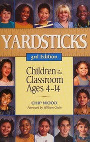 Yardsticks Children In The Classroom Ages 414 Wood Chip