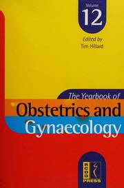 The Yearbook Of Obstetrics And Gynaecology Royal College Of Obstetricians And Gynaecologists