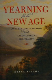 Yearning For The New Age Laura Hollowaylangford And Late Victorian Spirituality Sasson