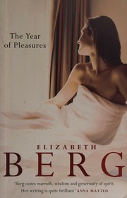 The Year Of Pleasures Berg Elizabeth