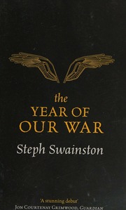 The Year Of Our War Swainston Steph Author