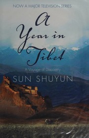A Year In Tibet Sun Shuyun