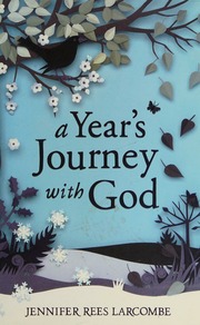 A Years Journey With God Larcombe Jennifer Rees 1942
