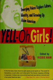 Yelloh Girls Emerging Voices Explore Culture Identity And Growing Up Asian American Nam