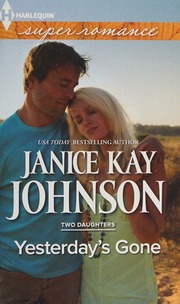 Yesterdays Gone Johnson Janice Janice Kay Author