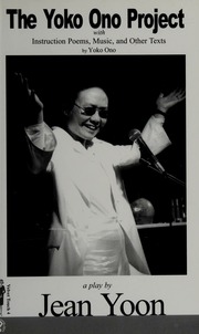 The Yoko Ono Project Yoon Jean 1962 Ono Yoko